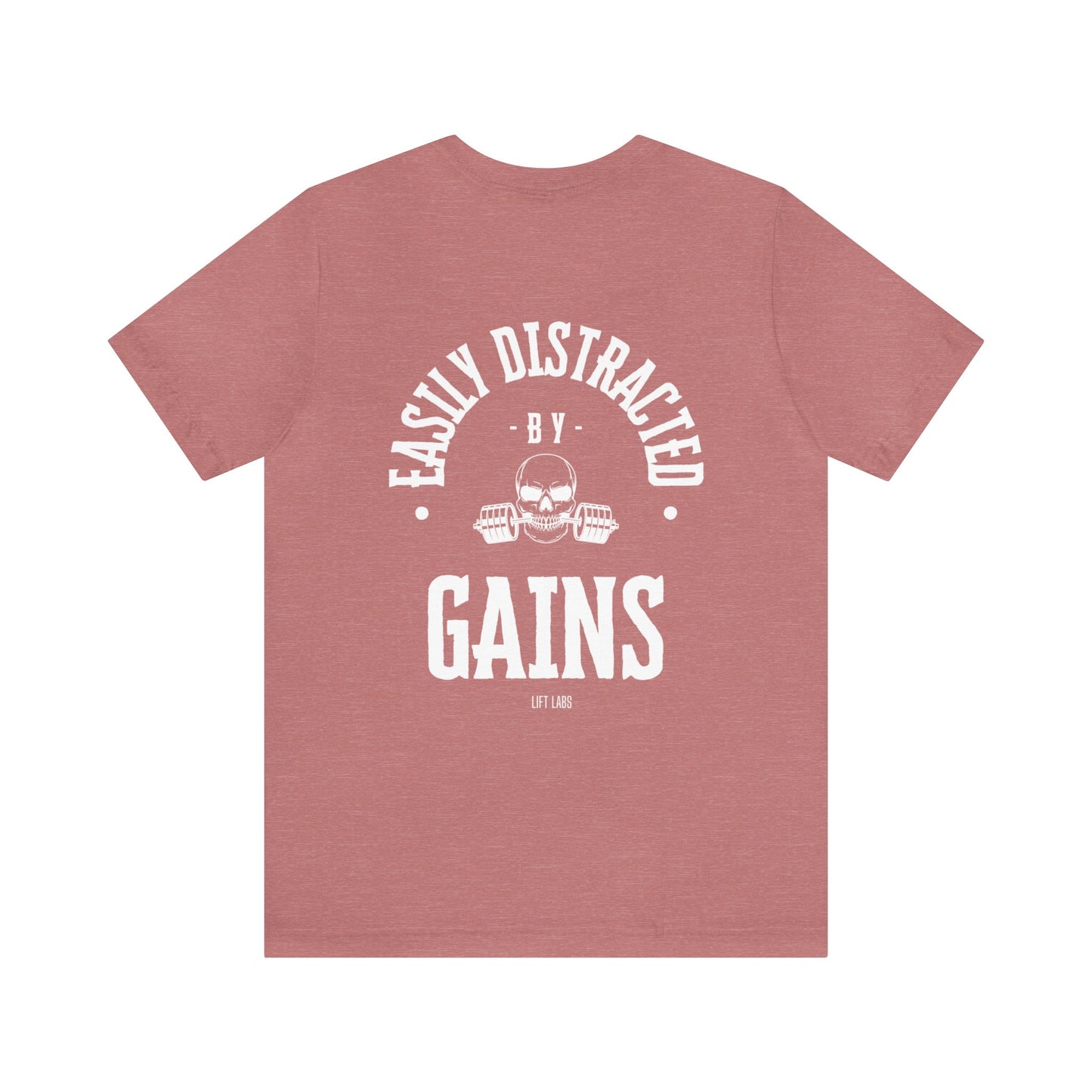 Easily Distracted by Gains Unisex Jersey Short Sleeve Tee