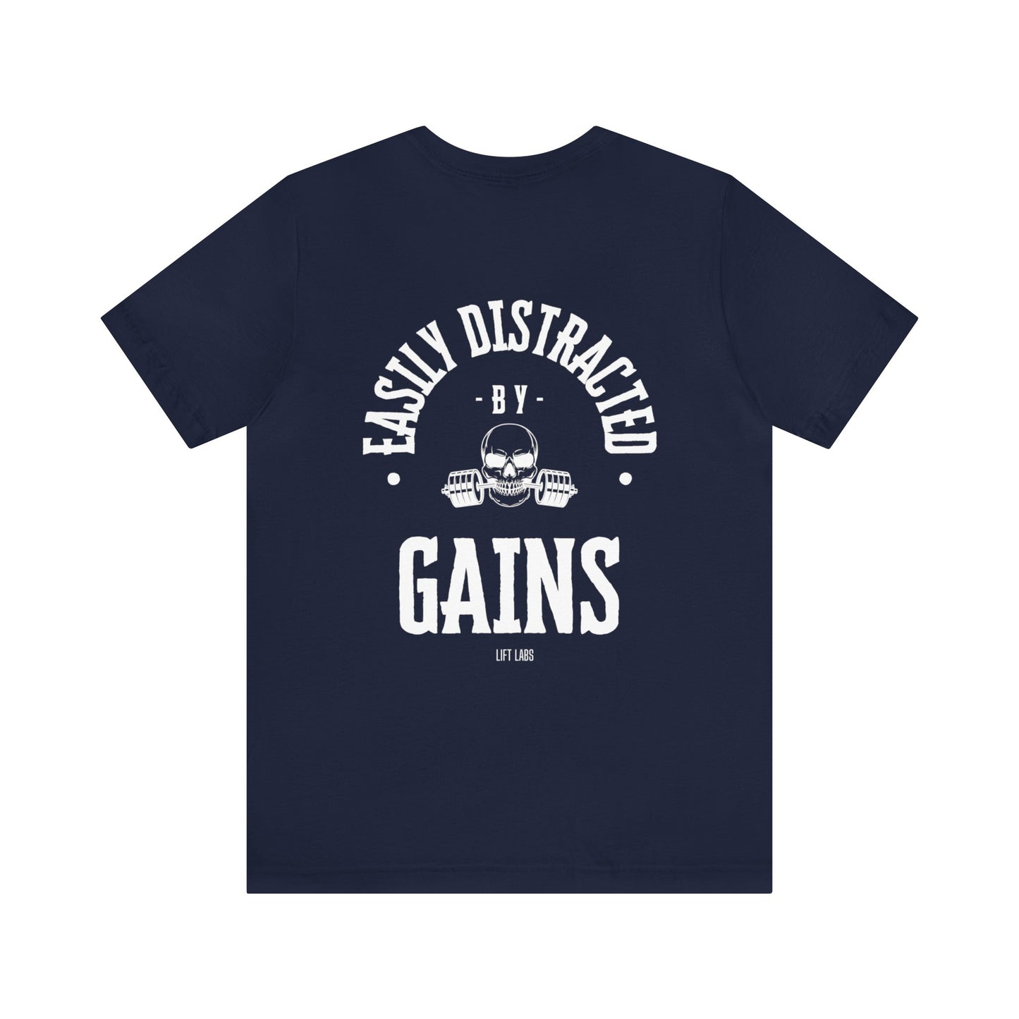 Easily Distracted by Gains Unisex Jersey Short Sleeve Tee